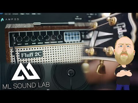 NEW PLUGIN! ML Sound Lab Amped: Fluff 2C