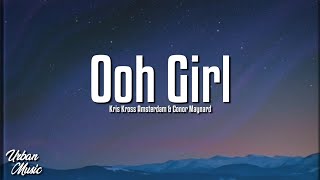 Download lagu Kris Kross Amsterdam & Conor Maynard - Ooh Girl (Lyrics) ft. A Boogie wit da Hoodie mp3 Download lagu Kris Kross Amsterdam & Conor Maynard - Ooh Girl (Lyrics) ft. A Boogie wit da Hoodie mp3