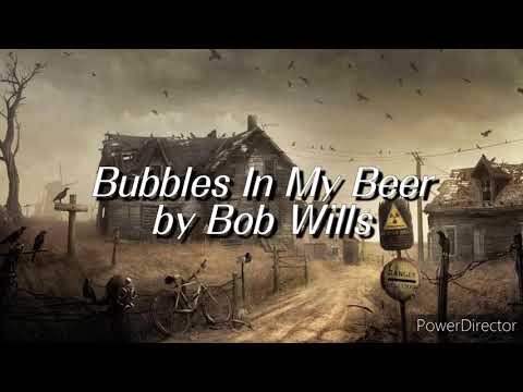 Lyric Video- Bubbles In My Beer by Bob Wills