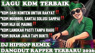 Download lagu 🔴KDM : DARI KONTEN UNTUK RAKYAT 🎶 BEST DJ HIPHOP REMIX TERBARU 2026 🎶 FULL ALBUM KDM 🎧#kdm #djhiphop mp3