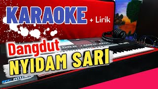 Download lagu NYIDAM SARI ( KARAOKE ) DANGDUT KOPLO JARANAN mp3 Download lagu NYIDAM SARI ( KARAOKE ) DANGDUT KOPLO JARANAN mp3