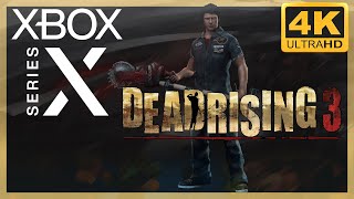 [4K] Dead Rising 3 / Xbox Series X Gameplay
