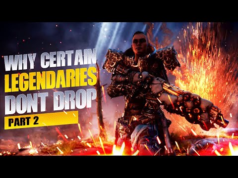 OUTRIDERS - WHY YOU MAY BE MISSING CERTAIN LEGENDARIES AND HOW TO POSSIBLY MAKE THEM DROP FOR YOU???