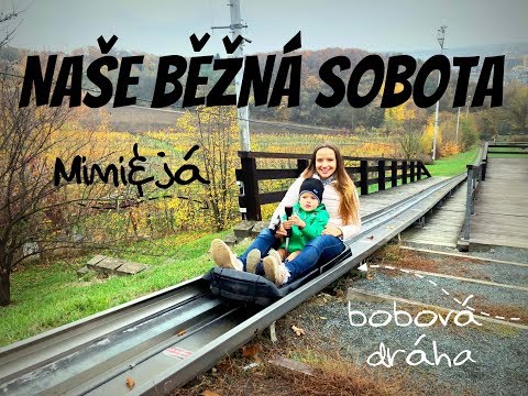 VLOG # 20 Naše běžná sobota | bobovka a Výtopna | Mimi&já