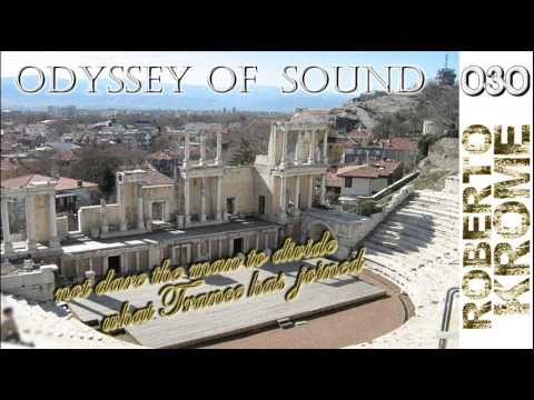 Roberto Krome - Odyssey Of Sound ep. 030