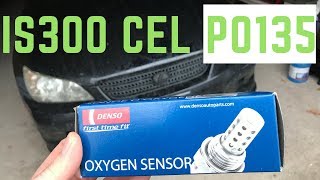 P0135 oxygen sensor code fix for Lexus is300