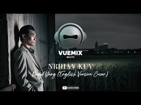 Nrhiav Kuv (Find Me) - David Yang (English Version Cover)