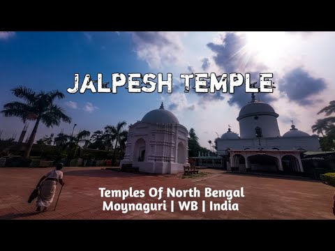 Jalpesh Mondir | Moynaguri | Temple Of India | #naturevideo #temples#temple#india#beauty #dooarstour