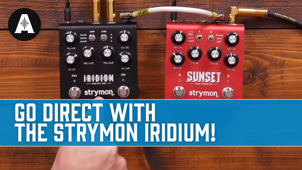 Iridium Amp Modeler And Cab - Strymon Iridium Amp Modeler And Cab - Strymon