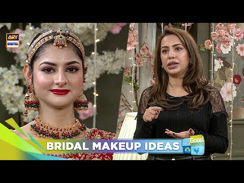 Timeless Bridal Makeup Ideas for 2026 😍 | Beenish Parvez | Good Morning Pakistan