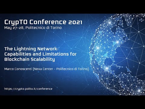 The Lightning Network: Capabilities and Limitations for Blockchain Scalability - Marco Conoscenti