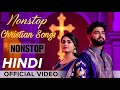 Jukebox Hindi Christian Songs Best Jesus New Hindi Christian Song Non Stop Praise And Worship