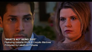 Short Film Scene: What's Not Being Said