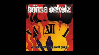 Böse Onkelz - Wir sind nicht allein - Titel 13