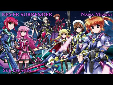 Mahou Shoujo Lyrical Nanoha Detonation NEVER SURRENDER Nana Mizuki