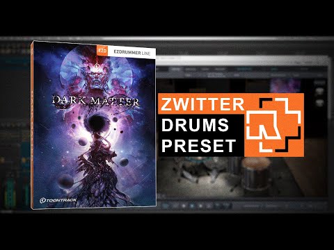 Superior Drummer 3 I Dark Matter EZX | Zwitter Drums Preset
