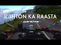 Rishton Ka Raasta | Lyric Video | Glimpses Of Assam | Swarathma