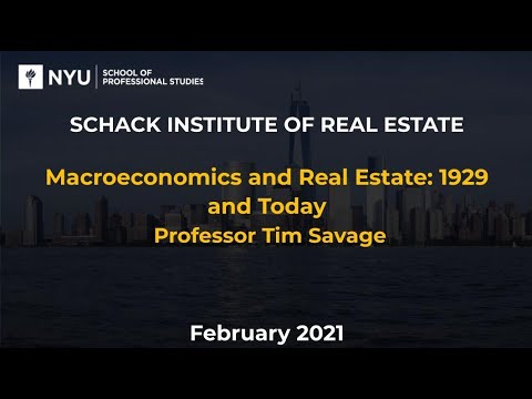 Thumbnail for Spring 2021 Faculty Seminar Series - Macroeconomics and Real Estate: 1929 and Today by Macroeconomics