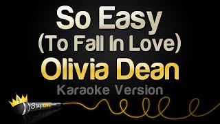 Download lagu Olivia Dean - So Easy (To Fall In Love) (Karaoke Version) mp3