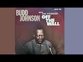 Budd Johnson With Joe Newman - LOVE IS THE SWEETEST THING  [OFF THE WALL vinyl LP]