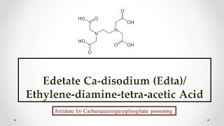 Edetate Ca-disodium (Edta) uses, antidote effects, mechanism, indications and ADR's ☠