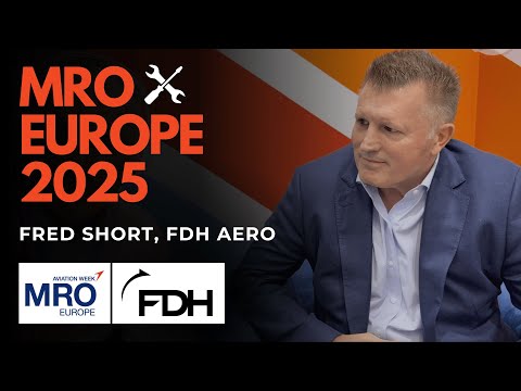 MRO Europe 2025: Fred Short, FDH Aero