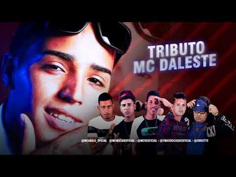 Tributo ao MC DALESTE.      Ontentação fora do normal