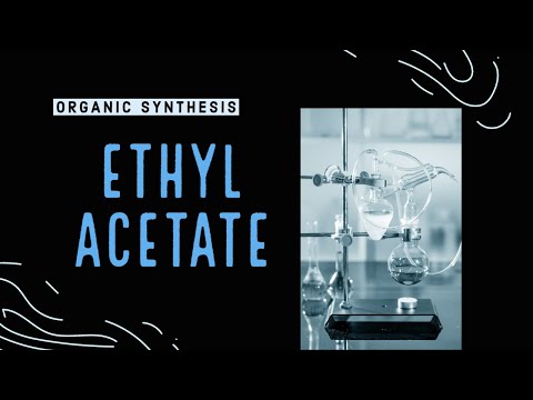 Ethyl Acetate Synthesis