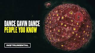 Dance Gavin Dance - People You Know (Instrumental)