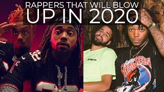 RAPPERS THAT WILL BLOW UP IN 2020
