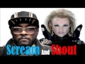 Will.I.Am Ft Britney Spears - Scream And Shout ...