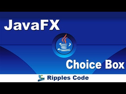 JAVAFx Tutorial 8- ChoiceBox