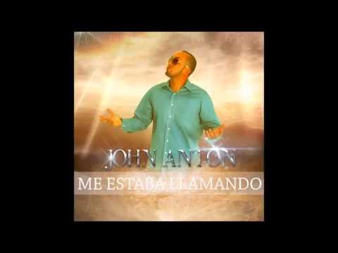 2- John Anton - Me Estaba Llamando (ImperfectoTheAlbum)