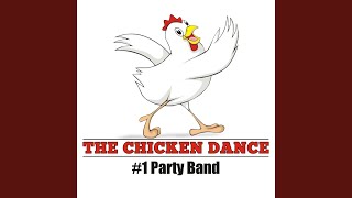 The Chicken Dance...