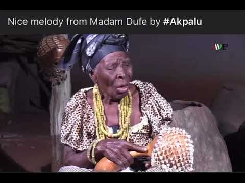 Nice Melody From Madam Dufe by  #Akpalu