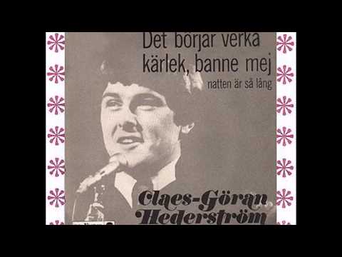 1968 Claes-Göran Hederström - Det Börjar Verka Kärlek, Banne Mig