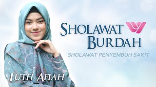 Download lagu Sholawat Burdah Sholawat Penyembuh Sakit Lutfi Afi... mp3