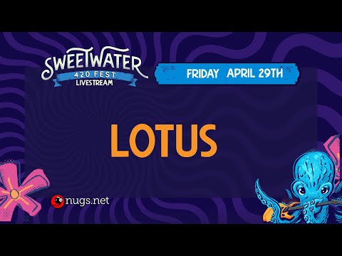 Lotus at SweetWater 420 Festival Friday 4/29/22