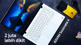 Laptop 2 juta lebih dikit nih! Advan Soulmate X