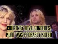 Courtney Love Tells Candace Owens Kurt Cobain Was Killed