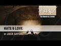 Jack Savoretti ft. Sienna Miller - Hate & Love ...