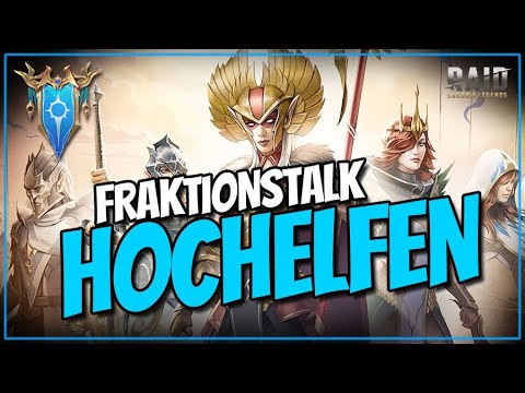 Raid: Shadow Legends - Fraktionstalk mit FarbstoffRSL - Die Hochelfen