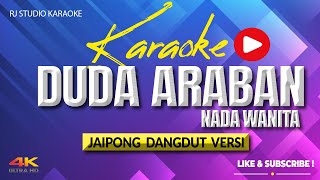 Download lagu KARAOKE DUDA ARABAN BAJIDOR NADA WANITA- NADA RENDAH mp3