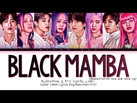 [Request #210] How Would BLACKPINK & BTS (Vocal Line) Sing - 'Black Mamba' (Color Coded Eng/Rom/Han)
