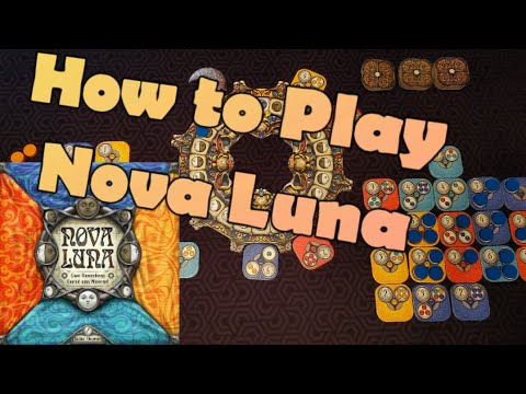 How to Play Nova Luna