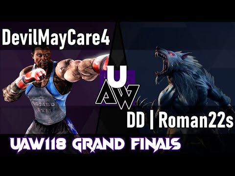 UAW118 Top 8 - DevilMayCare4 vs. DD | Roman22s [Match 15/15 - Grand Finals]