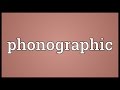 Phonographic Meaning
