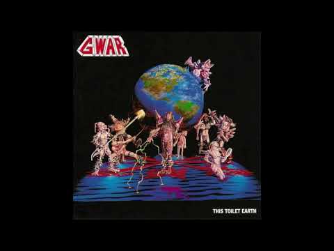 download lagu mp3 mp4 Gwar This Toilet Earth, download lagu Gwar This Toilet Earth gratis, unduh video klip Gwar This Toilet Earth
