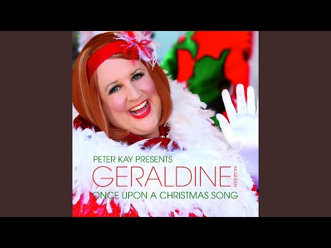 Once Upon a Christmas Song (Peter Kay Presents Geraldine McQueen)