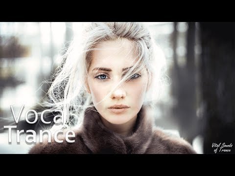 ♫ Amazing Emotional Vocal Trance Mix l October 2017 (Vol. 78) ♫
